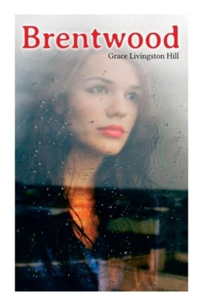 Cover for Grace Livingston Hill · Brentwood (Paperback Book) (2020)