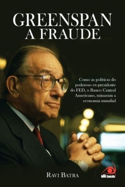 Cover for Ravi Batra · Greenspan a Fraude (Paperback Book) (2020)