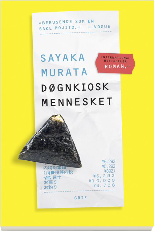 Cover for Sayaka Murata · Døgnkiosk mennesket (Gebundesens Buch) [1. Ausgabe] (2019)