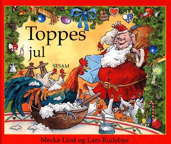 Cover for Mecka Lind · Toppes jul (Bound Book) [1. wydanie] (2001)