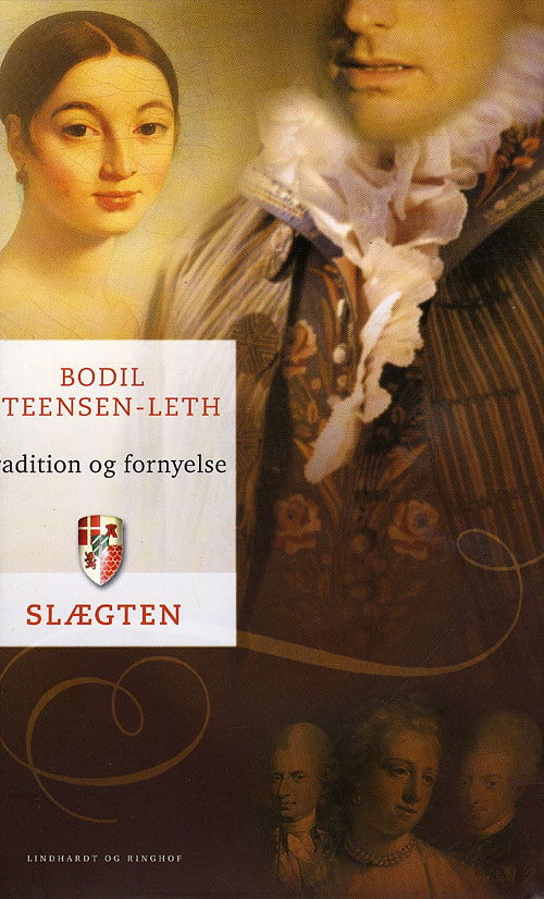 Cover for Bodil Steensen-Leth · Slægten 15: Tradition og fornyelse (Bound Book) [1st edition] (2009)