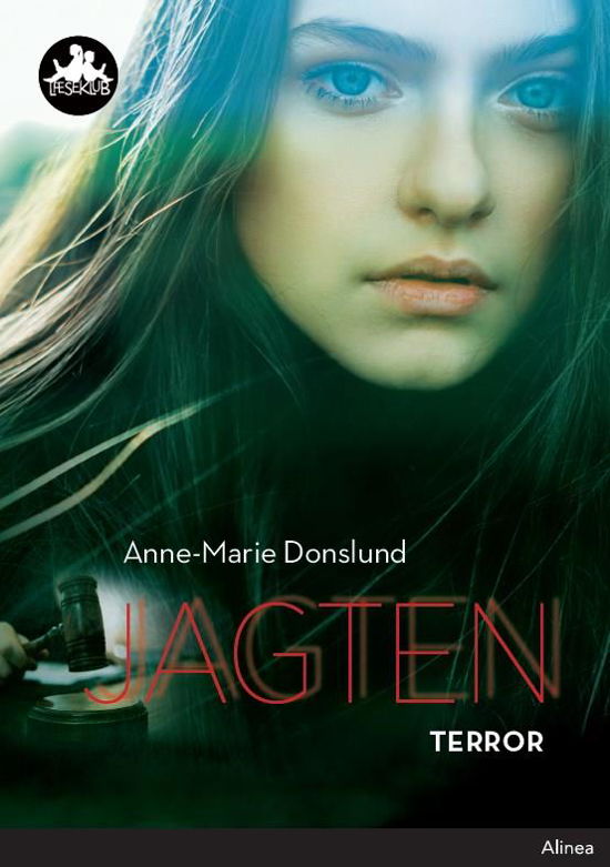 Cover for Anne-Marie Donslund · Læseklub: Jagten - Terror, Sort Læseklub (Bound Book) [1. Painos] (2020)