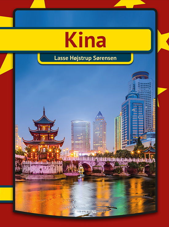 Cover for Lasse Højstrup Sørensen · Min første bog: Kina (Innbunden bok) [1. utgave] (2017)