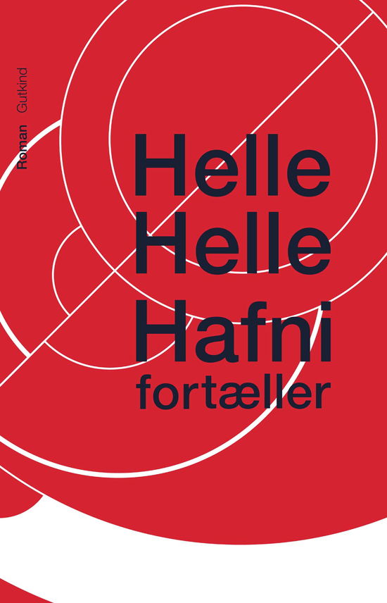 Cover for Helle Helle · Hafni fortæller (Heftet bok) [1. utgave] (2023)