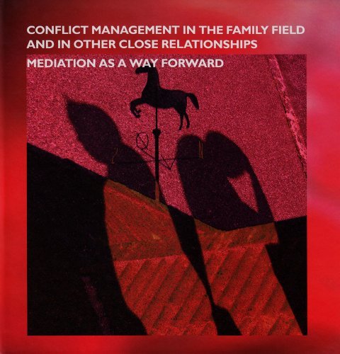 Cover for Pia Deleuran ed. · Conflict Management in the Familiy Field and other close relationships (Bound Book) [1. Painos] [Indbundet] (2011)