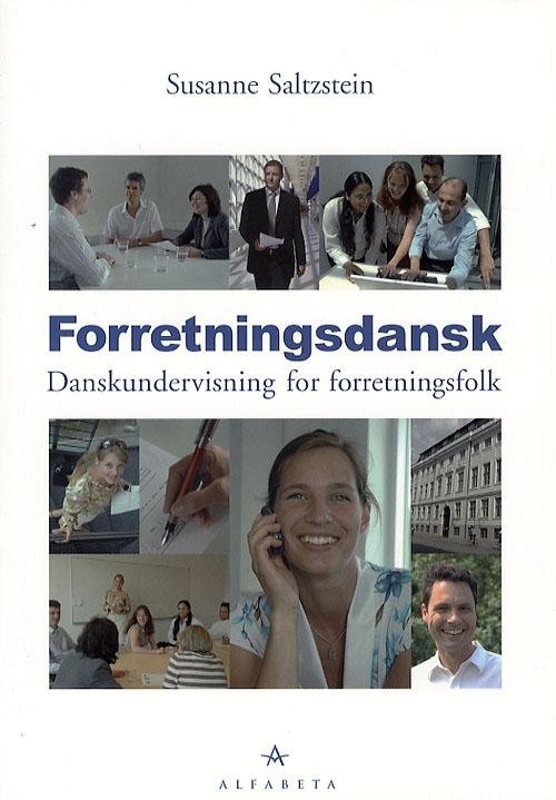Cover for Susanne Søs Saltzstein · Forretningsdansk (Sewn Spine Book) [1. Painos] (2006)