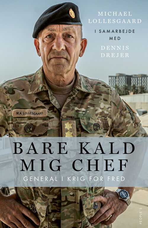 Cover for Dennis Drejer Michael Lollesgaard · Bare kald mig chef (Heftet bok) [1. utgave] (2023)