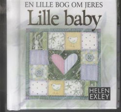 Cover for Helen Exley · Små bøger, store ord: En lille bog om jeres lille baby (Indbundet Bog) [1. udgave] [Indbundet] (2010)