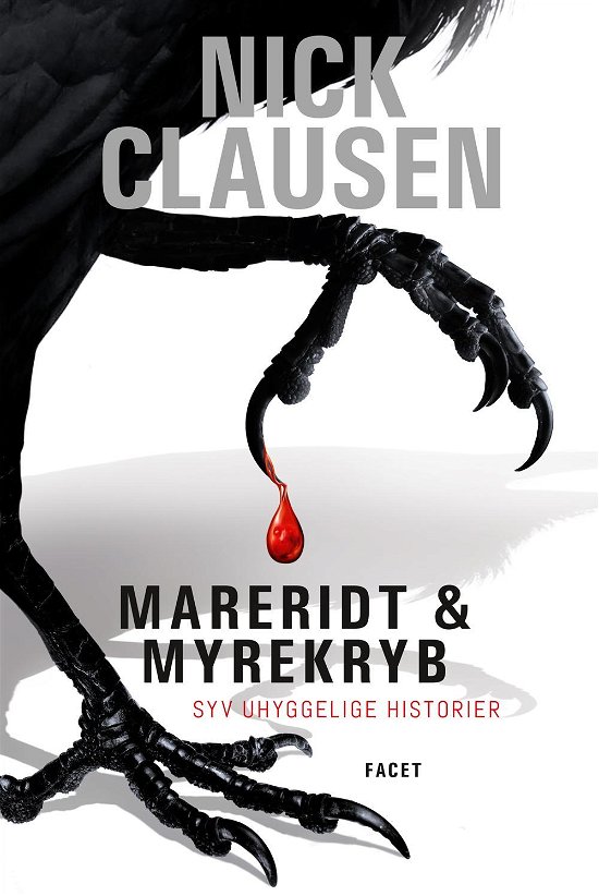Cover for Nick Clausen · Mareridt &amp; Myrekryb: Mareridt &amp; Myrekryb 1 (Bound Book) [1.º edición] (2016)