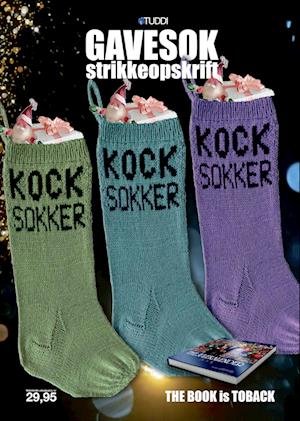 Kock Sokker Gavesok - Kock Sokker - Bøker - TUDDI - 9788794459037 - 8. november 2023