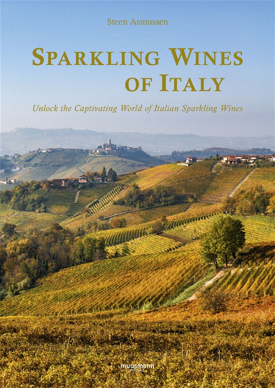 Cover for Steen Asmussen · Sparkling Wines of Italy (Inbunden Bok) [1:a utgåva] (2024)