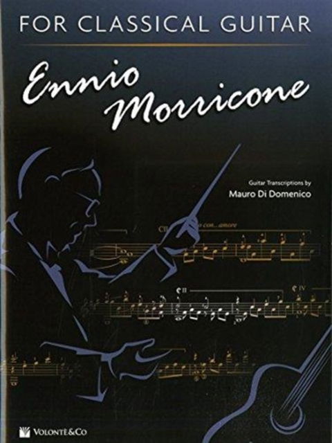 Cover for Ennio Morricone · Ennio Morricone for Classical Guitar (Partituren) (2018)