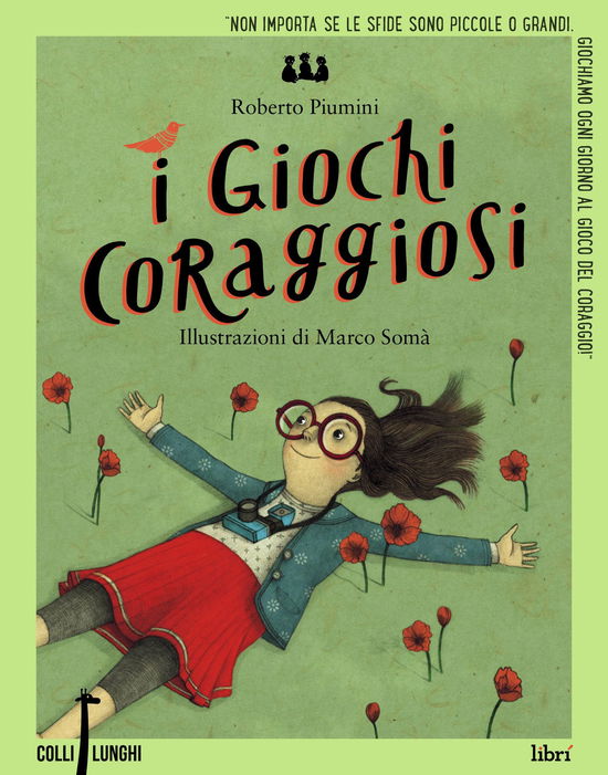 Cover for Roberto Piumini · I Giochi Coraggiosi (Book)