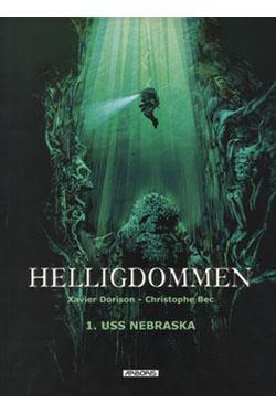 Cover for Xavier Dorison · Helligdommen. USS Nebraska (Book) [1st edition] (2004)