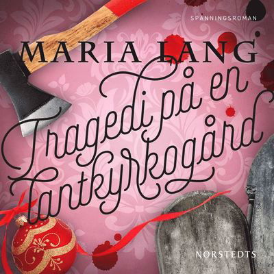 Cover for Maria Lang · Maria Lang: Tragedi på en lantkyrkogård (Lydbog (MP3)) (2020)