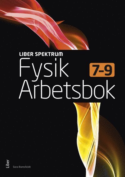 Cover for Sara Ramsfeldt · Liber Spektrum Fysik Arbetsbok (Paperback Book) [Ned edition] (2025)