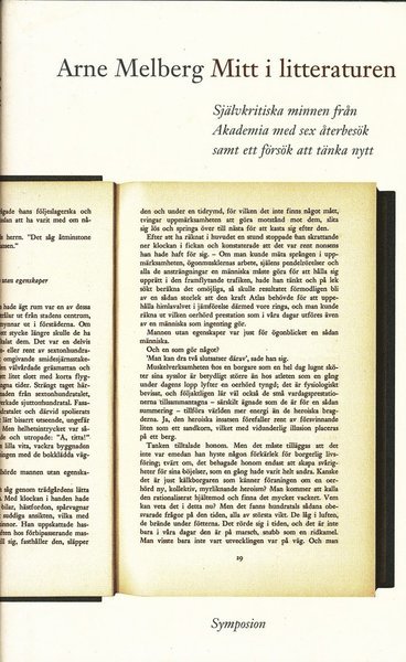 Cover for Arne Melberg · Mitt i litteraturen : självkritiska minnen från Akademia med sex återbesök (Bound Book) (2002)