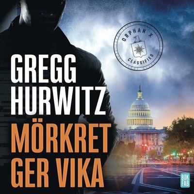 Cover for Gregg Hurwitz · Evan Smoak: Mörkret ger vika (Lydbok (MP3)) (2020)