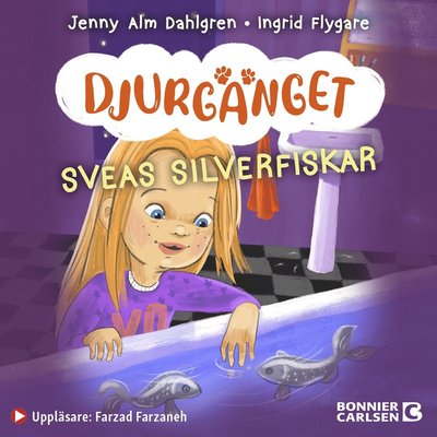 Cover for Jenny Alm Dahlgren · Sveas silverfiskar (Audiobook (MP3)) (2021)