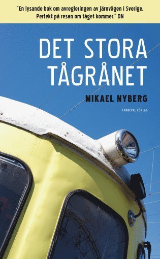 Cover for Mikael Nyberg · Det stora tågrånet (Pocketbok) (2013)