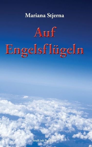 Cover for Mariana Stjerna · Auf Engelsflugeln (Hardcover bog) (2019)