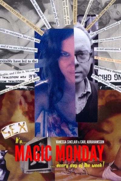 Cover for Amazon Digital Services LLC - KDP Print US · It's Magic Monday Every Day of the Week (Pocketbok) (2021)