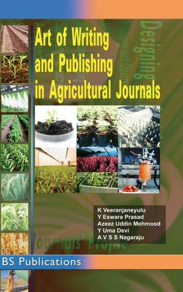 Cover for K Veeranjaneyulu · Art of Writing and Publishing in Agricultural journals (Innbunden bok) [St edition] (2016)