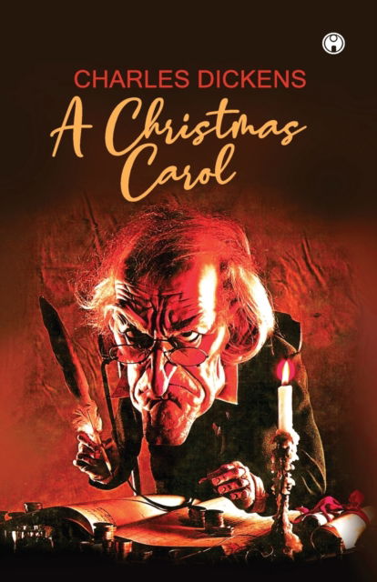 A Christmas Carol - Charles Dickens - Books - Insight Publica - 9789390355037 - July 1, 2020