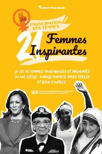 Cover for Student Press Books · 21 femmes inspirantes (Paperback Book) (2021)