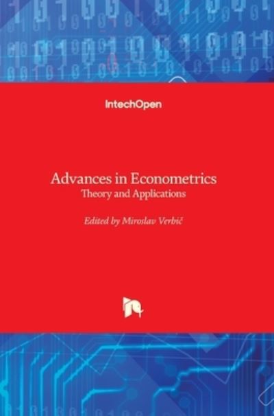 Cover for Miroslav Verbi? · Advances in Econometrics: Theory and Applications (Hardcover Book) (2011)