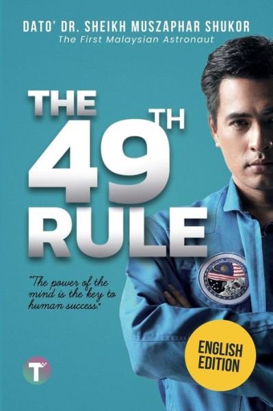 Cover for Sheikh Muszaphar Shukor · The 49th Rule (Paperback Book) (2021)
