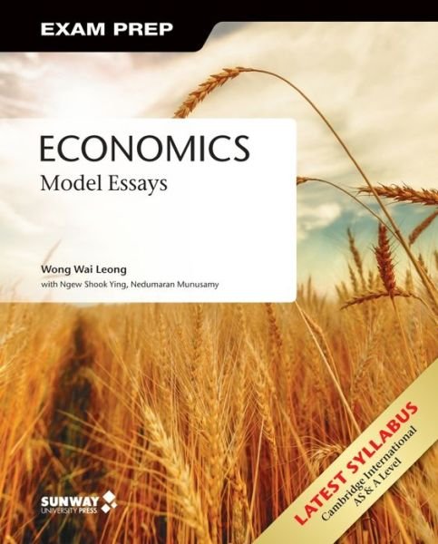 Cover for Wai Leong Wong · Economics: Model Essays - Exam Prep (Paperback Book) (2020)