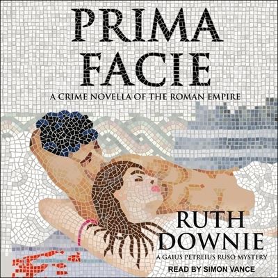 Cover for Ruth Downie · Prima Facie (CD) (2019)