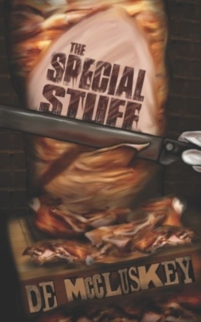 Cover for D E McCluskey · The Special Stuff (Paperback Bog) (2022)