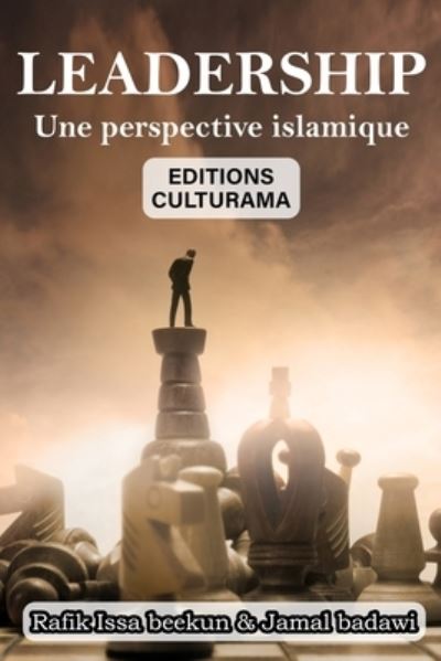 Leadership: Une Perspective Islamique - Jamal A Badawi - Książki - Independently Published - 9798427024037 - 20 marca 2022