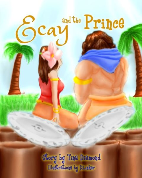 Cover for Tina Diamond · Ecay And The Prince (Paperback Book) (2021)