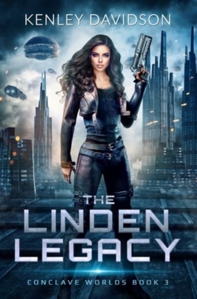 Cover for Kenley Davidson · The Linden Legacy (Pocketbok) (2021)