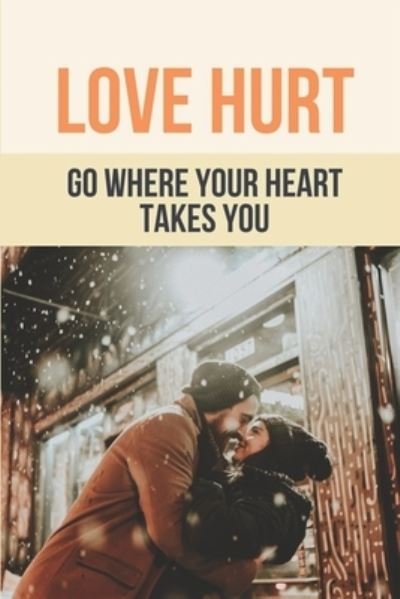 Cover for Gudrun Breger · Love Hurt (Paperback Book) (2021)