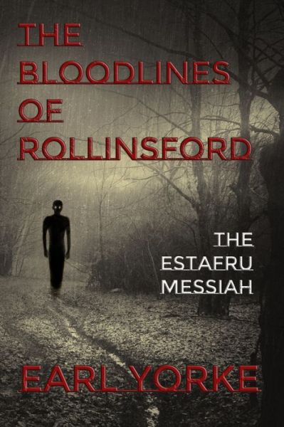 Cover for Earl Yorke · The Bloodlines of Rollinsford (Taschenbuch) (2019)