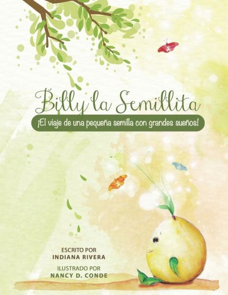 Cover for Indiana Rivera · Billy la Semillita (Paperback Book) (2020)