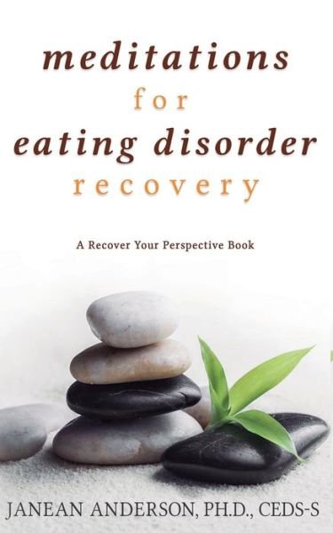 Cover for Phd Ceds Anderson · Meditations for Eating Disorder Recovery (Paperback Bog) (2020)