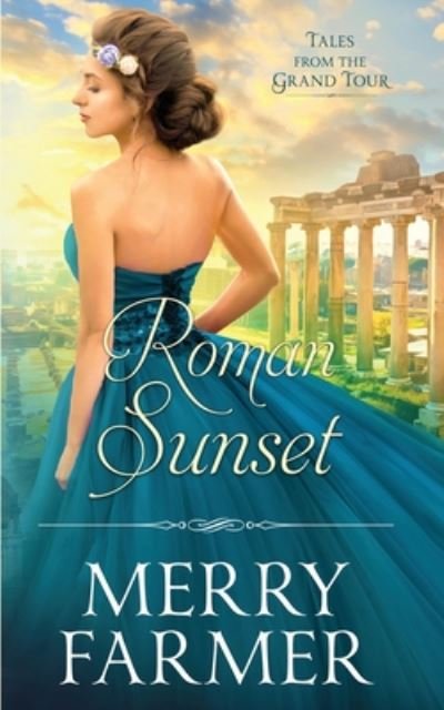 Cover for Merry Farmer · Roman Sunset (Pocketbok) (2020)