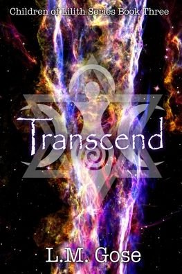 Cover for L M Gose · Transcend (Paperback Book) (2020)