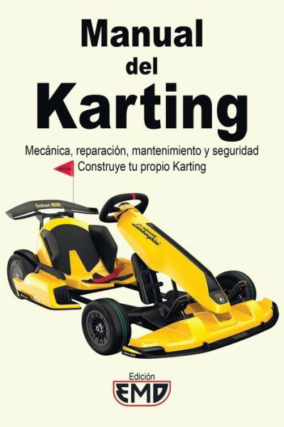 Cover for Edición Emd · Manual del Karting (Paperback Bog) (2021)
