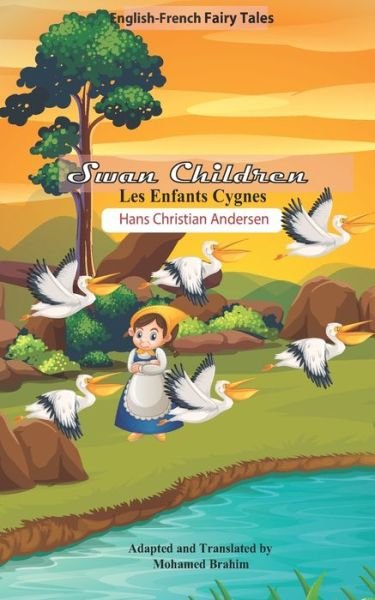Cover for Hans Christian Andersen · The Swan Children (Paperback Bog) (2021)