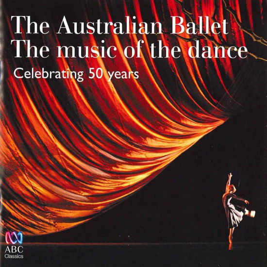 Cover for The Australian Ballet: The Music Of The Dance. Celebrating 50 Years (CD) (2022)