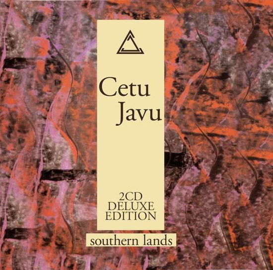 Cover for Cetu Javu · Southern Lands (CD) [Deluxe edition] (2018)