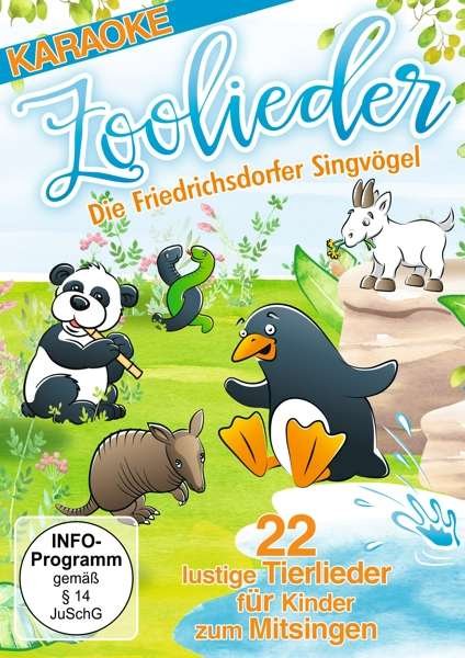 Zoolieder-22 Lustige Tierlieder Für Kinder Zum M - Die Friedrichsdorfer Singvögel - Film - ZYX - 0090204697038 - 17. marts 2017