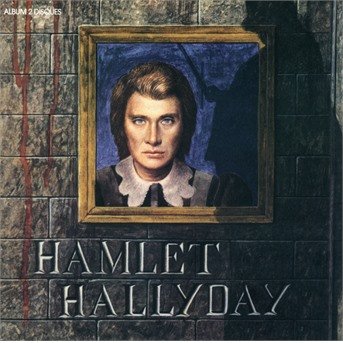 Cover for Johnny Hallyday · Hamlet (CD) (2018)