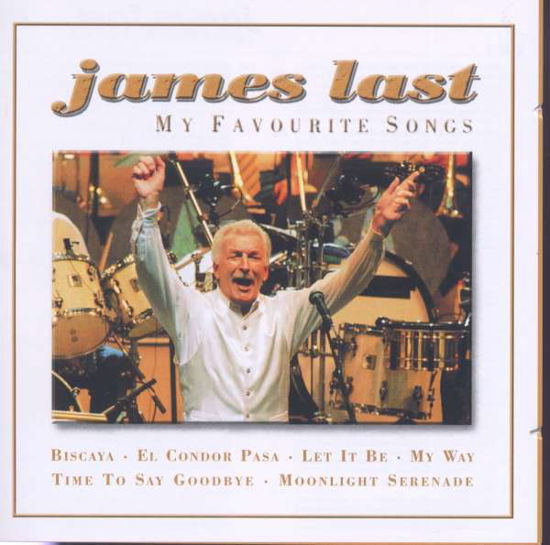 My Favorite Songs - James Last - Muziek -  - 0602498435038 - 10 januari 2007